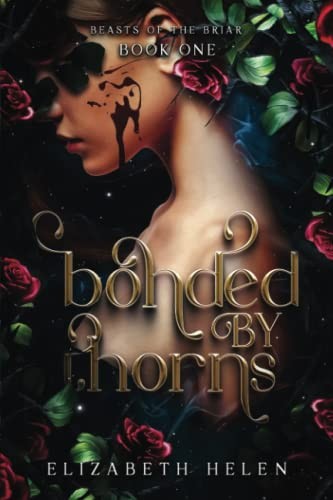 Bonded by Thorns
