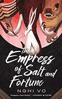 The Empress of Salt and Fortune book cover