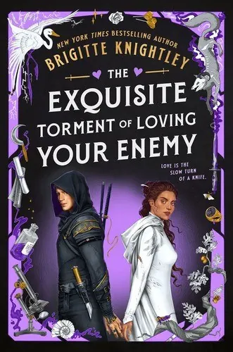 The Exquisite Torment of Loving Your Enemy book cover