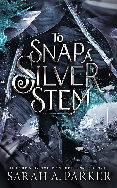 To Snap a Silver Stem book cover