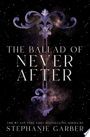 The Ballad of Never After