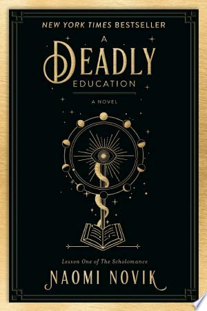 A Deadly Education