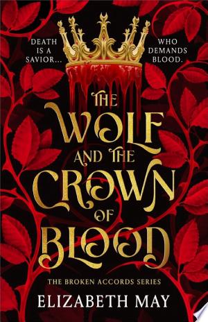 The Wolf and the Crown of Blood